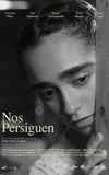 Nos persiguen