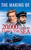 The Making of 20,000 Leagues Under The Sea