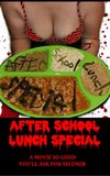 After School Lunch Special