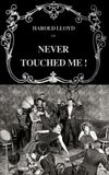 Never Touched Me