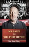 Mr Bates vs The Post Office: The Real Story