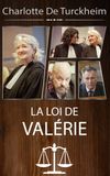 LaLloi de Valerie, tous coupables