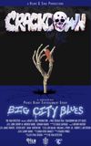 Crackdown Big City Blues