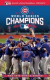 2016 World Series Champions: The Chicago Cubs