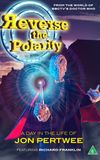 Reverse the Polarity: A Day in the Life of Jon Pertwee