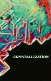 Crystallization