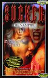 Sucker: The Vampire