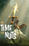 No Time for Nuts