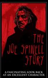 The Joe Spinell Story