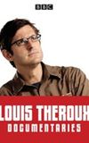 The Weird World Of Louis Theroux