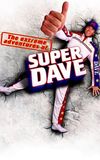 The Extreme Adventures of Super Dave