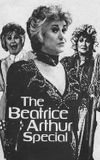 The Beatrice Arthur Special