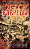 East End Babylon