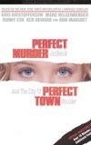 Perfect Murder, Perfect Town: JonBenét and the City of Boulder