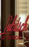 Lubitsch, le patron