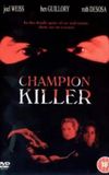 Champion Killer