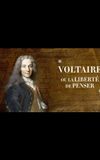 Voltaire ou la liberté de penser