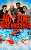 Hot Tub Time Machine 2