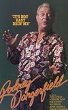 Rodney Dangerfield: It's Not Easy Bein' Me