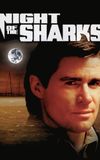 The Night of the Sharks