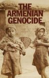 The Armenian Genocide