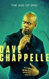 Dave Chappelle: The Age of Spin