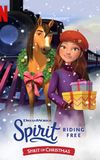 Spirit Riding Free: Spirit of Christmas