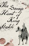 Savage Hunt of King Stakh