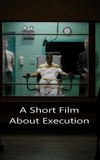 A Short Film About Execution