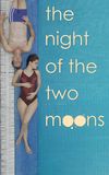 The Night of the Two Moons