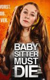 Babysitter Must Die