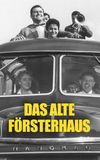 Das alte Försterhaus