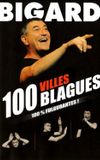 Bigard 100 villes 100 blagues