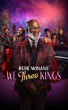 BeBe Winans’ We Three Kings