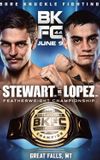 BKFC 44: Stewart vs. Lopez