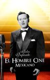 El hombre cine mexicano: Pedro Infante, el mito