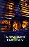 A Scanner Darkly