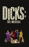 Dicks: The Musical