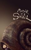 Memoir of a Snail