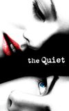 The Quiet