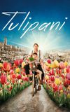 Tulipani: Love, Honour and a Bicycle