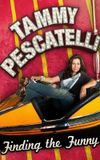 Tammy Pescatelli: Finding the Funny