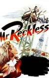 Mr. Reckless