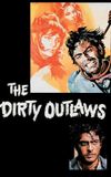 The Dirty Outlaws