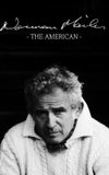 Norman Mailer: The American