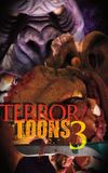 Terror Toons 3