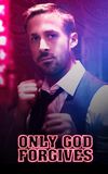 Only God Forgives