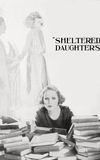 Sheltered Daughters