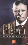 Teddy Roosevelt: An American Lion