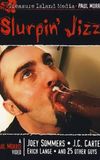 Slurpin' Jizz